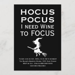 HOCUS POCUS I need Wine to FOCUS Halloween-Party Einladung