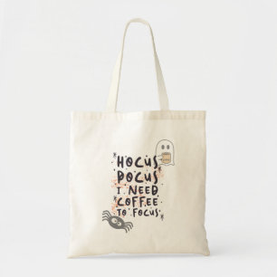 Hocus Pocus Kaffee Focus Tote Bag Tragetasche