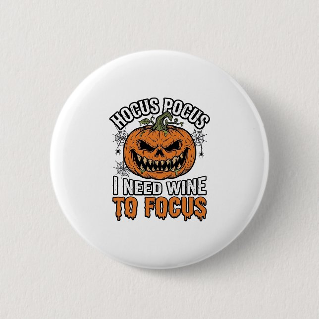 Hocus Pocus Wein-Kürbis-Halloween-Shirt-Design_1 Button (Vorderseite)