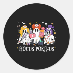 Hocus Poke-us Hexe Nurse Funny Halloween Spooky H Runder Aufkleber