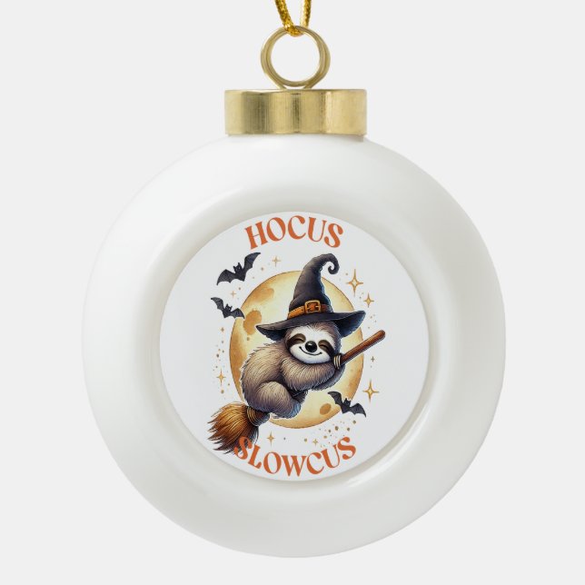 Hocus Slowcus Witch Sloth Keramik Kugel-Ornament (Vorderseite)