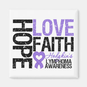 Hodgkin's Lymphoma HOPE LIEBE FAITH Magnet