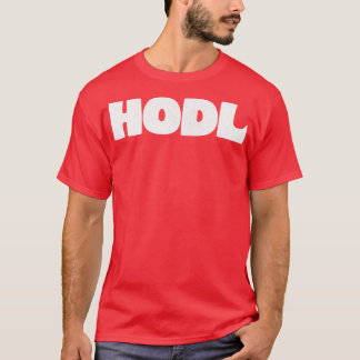 HODL Bitcoin Typografisches Design T-Shirt