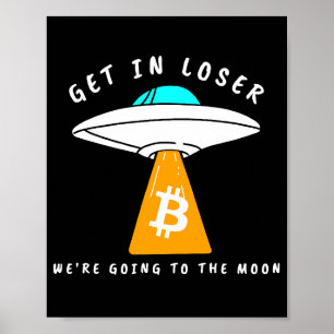 Hodl - Moon - UFO - BITCOIN - Krypto Poster