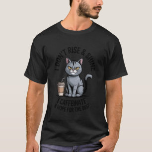 Hoffe auf den besten Kaffee Katze Morgen Koffein L T-Shirt