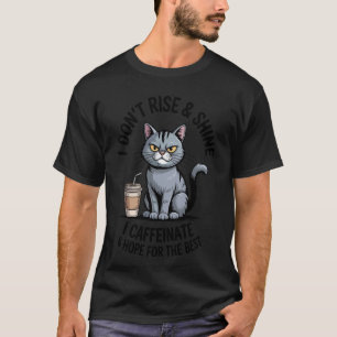Hoffe auf den besten Kaffee Katze Morgen Koffein L T-Shirt