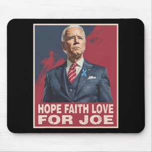 Hoffe auf die Liebe Joe beten für Joe Stehend mit Mousepad