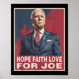 Hoffe auf die Liebe Joe beten für Joe Stehend mit Poster