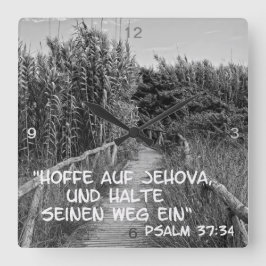 Hoffe auf Jehova .... Quadratische Wanduhr