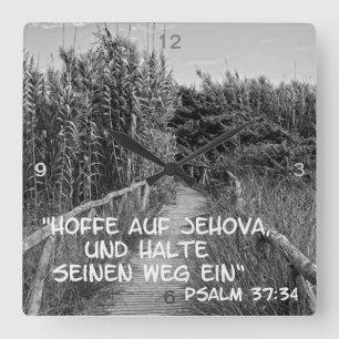 Hoffe auf Jehova .... Quadratische Wanduhr