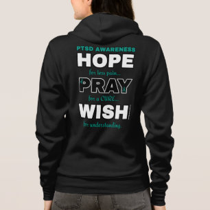 Hoffe bete Wish...PTSD Hoodie