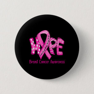 Hoffe Brustkrebs im Oktober tragen wir rosa Band Button