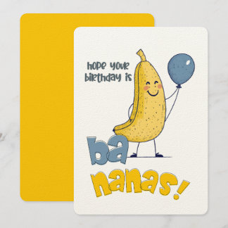 Hoffe, dein Geburtstag ist Bananen! | Ein Peel-goo Einladung