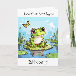 Hoffe, dein Geburtstag ist Ribbot-ing Funny Frog P Karte