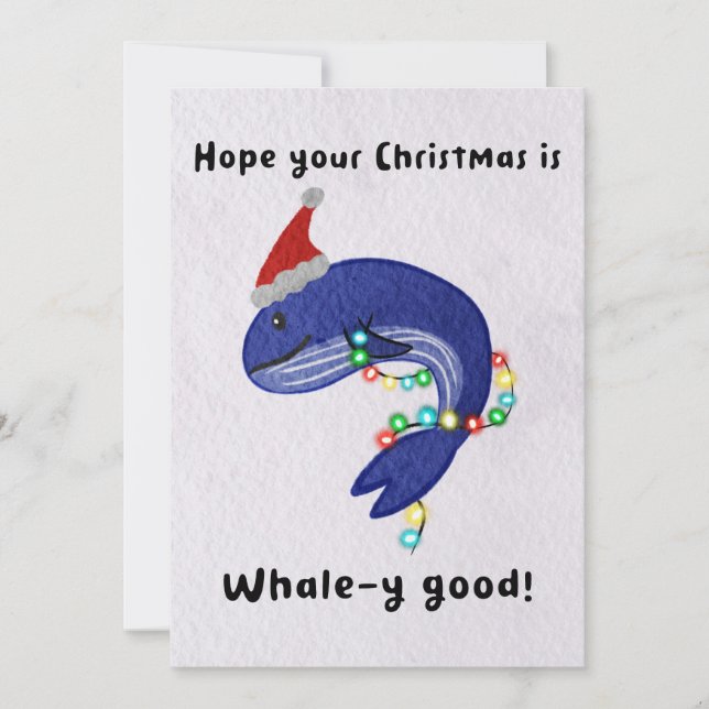 Hoffe, dein Weihnachten ist whale-y gut! (Vorderseite)
