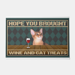 Hoffen Sie, dass Sie Leckereien, Wein und Katzen. Fußmatte