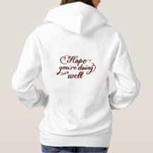 ​Hoffentlich geht es dir gut Kapuzenpullover