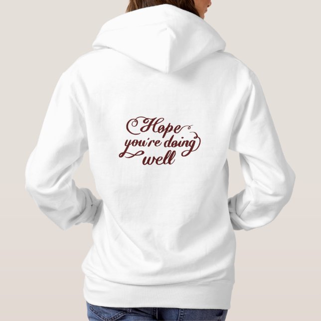 ​Hoffentlich geht es dir gut Kapuzenpullover Hoodie (Rückseite)