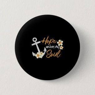 Hoffnung Anker mein Soul Inspiration Christlich Bi Button