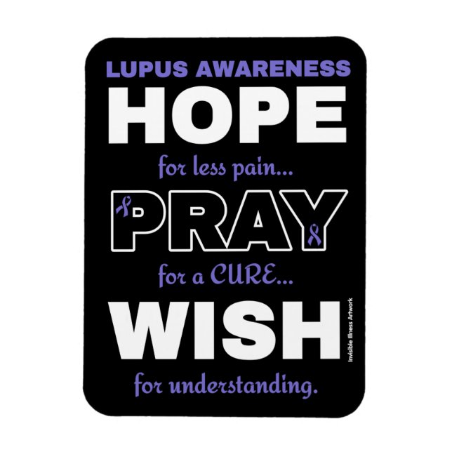 Hoffnung Betet Wish...Lupus Magnet (Vertikal)