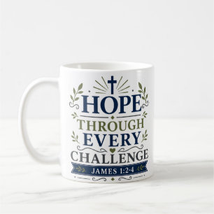 Hoffnung durch jede Herausforderung Christliches H Kaffeetasse