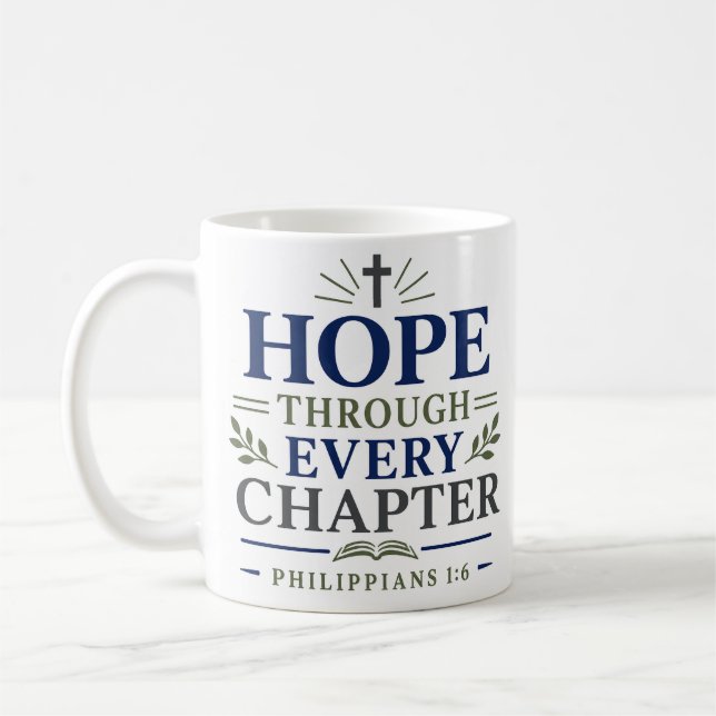 Hoffnung durch jedes Kapitel Christliche Ermutigun Kaffeetasse (Links)