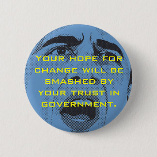 "Hoffnung für Änderung" Knopf Button