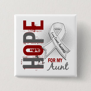 Hoffnung für meinen Lungenkrebs Tanten- Button