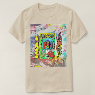 Hoffnung für Spaß, sehen wir T - Shirt