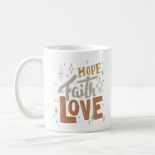 Hoffnung Glaube Liebe Kaffeetasse