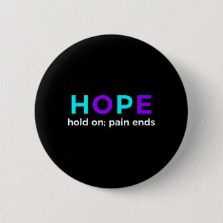Hoffnung Halt Ein Schmerz Endet Präventionsbewusst Button