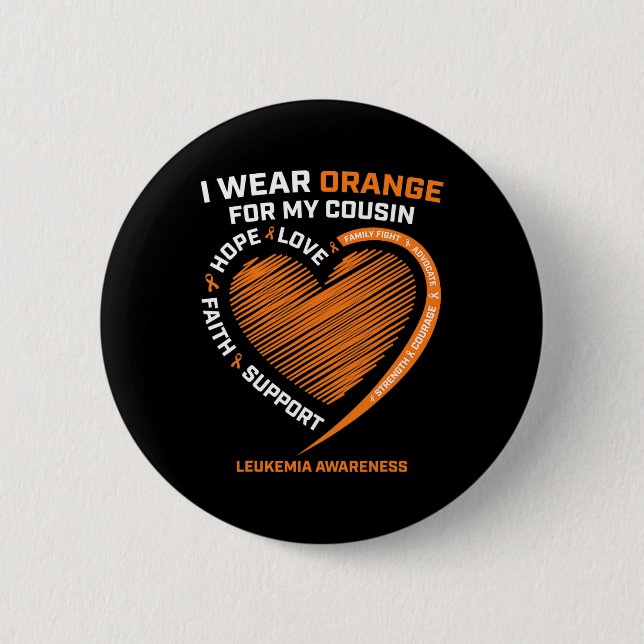 Hoffnung ich tragen Orange für meinen Cousin Leuke Button (Vorderseite)