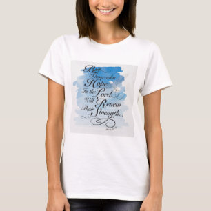 Hoffnung im Herrn - Isaiah 40 T-Shirt
