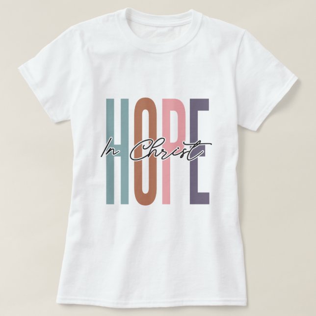 Hoffnung in Christus Inspiration T - Shirt Design (Design vorne)