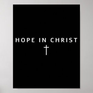Hoffnung in Christus Männer Frauen Christen Kreuz Poster