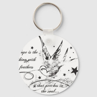 Hoffnung ist das Ding mit Federn Schlüsselanhänger