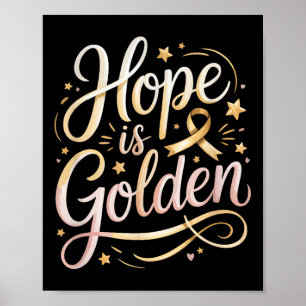 Hoffnung ist golden - Unterstützung von Krebs im K Poster
