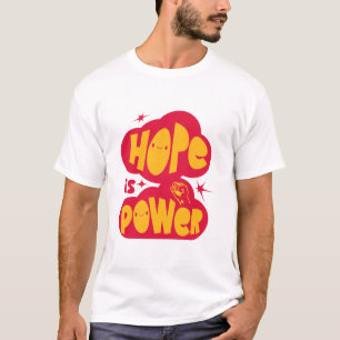 Hoffnung ist Macht Inspirierendes Retro-T-Shirt  T-Shirt