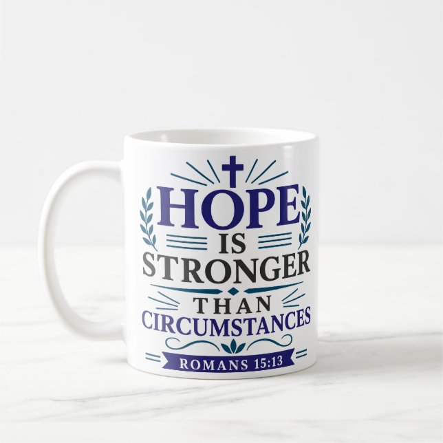 Hoffnung ist stärker als die Umstände Minimalist Kaffeetasse (Links)