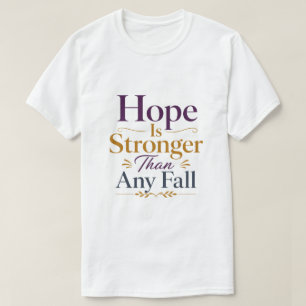Hoffnung ist stärker als jeder Fall Biblisches Ver T-Shirt