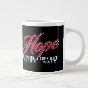 Hoffnung ist zurück - Kamala Harris Wahl 2024 Jumbo-Tasse