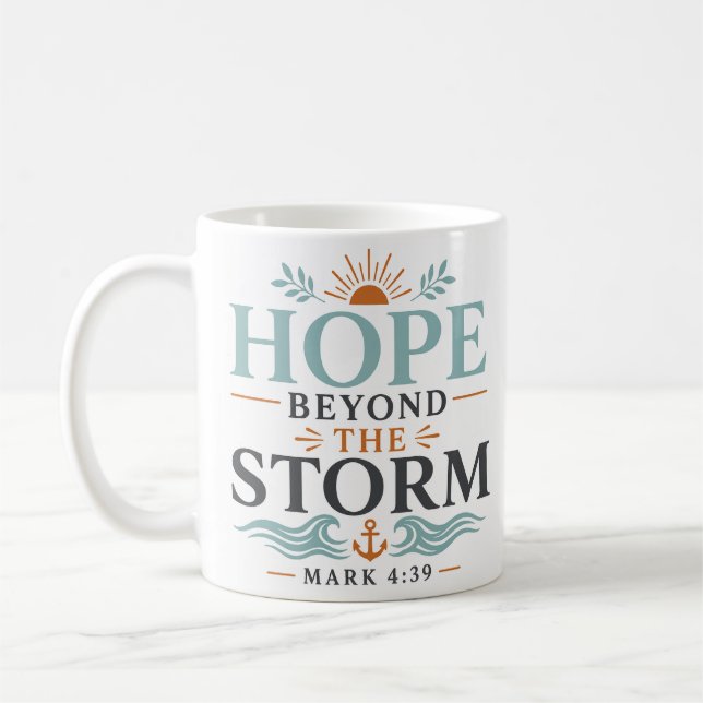 Hoffnung jenseits des Sturms Tägliche Glaubensanda Kaffeetasse (Links)