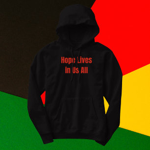 Hoffnung lebt in uns allen hoodie