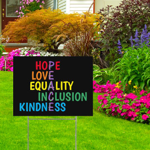 Hoffnung, Liebe, Gleichheit, Inklusion, Freundlich Gartenschild