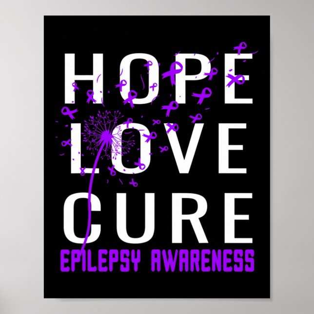Hoffnung Liebe Heilung Epilepsie Bewusstsein Poster (Vorne)