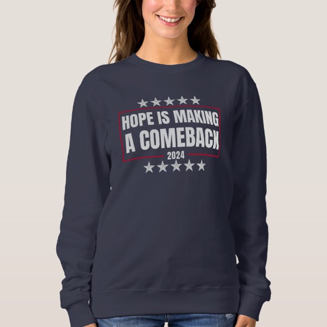Hoffnung macht ein Comeback, Harris Walz 2024 Sweatshirt (Vorderseite)