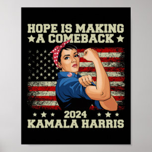 Hoffnung macht ein Comeback Präsidentin Kamala Har Poster