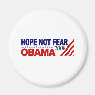 Hoffnung nicht Angst Obama 08 Magnet