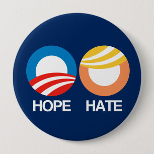 HOFFNUNG (Obama) gegen HASS (Trumpf) Button