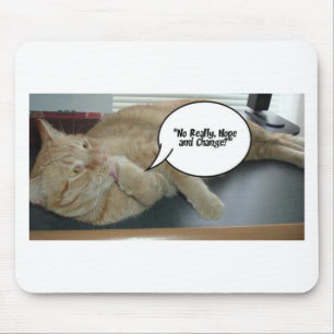 Hoffnung und Wandel/Katzen Spaß Mousepad